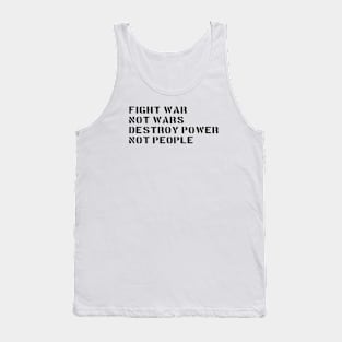 DESTROY POWER NOT PEOPLE Tank Top